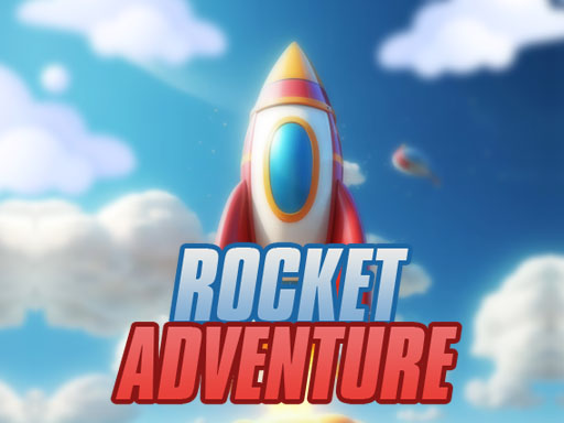 Play Rocket Adventure
